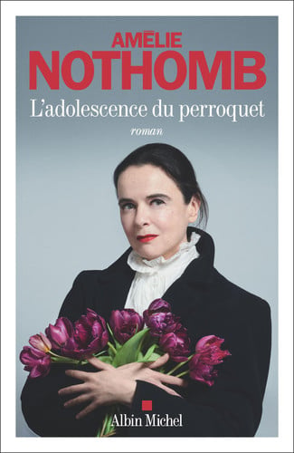 L'Adolescence du perroquet - Nothomb, Amélie (Grand format) - Livre d'occasion