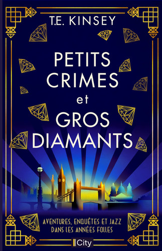 Petits crimes et gros diamants - T. E. Kinsey (Grand format) - Livre d'occasion