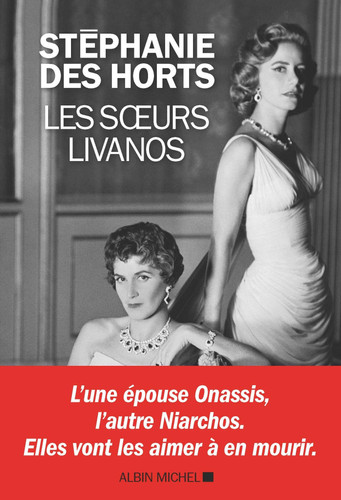 Les soeurs Livanos - Stéphanie Des Horts (Grand format) - Livre d'occasion