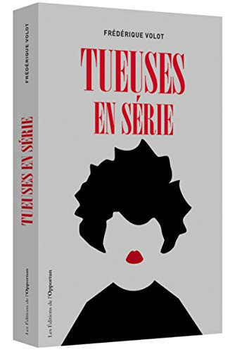 Tueuses en série - Frédérique Volot (Grand format) - Livre d'occasion