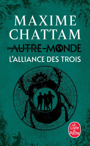 L'alliance des Trois - Maxime Chattam (Poche) - Livre d'occasion