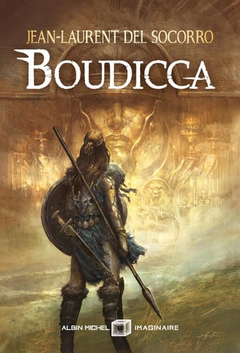 [OCC004308] Boudicca - Jean-Laurent Del Socorro (Grand format) - Livre d'occasion