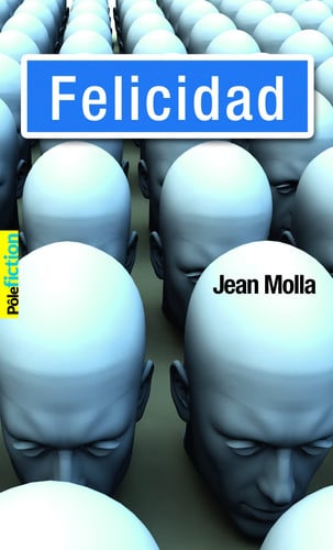 [OCC004326] Felicidad - Jean Molla (Poche) - Livre d'occasion