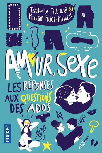 [OCC004331] Amour, sexe, les réponses aux questions des ados - Isabelle Filliozat, Margot Fried-Filliozat (Poche) - Livre d'occasion