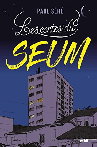 Les contes du Seum - Paul Séré (Grand format) - Livre d'occasion
