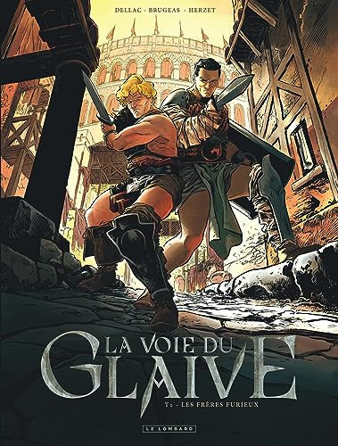 La voie du glaive - Tome 1 - Les Frères Furieux - Livre d'occasion