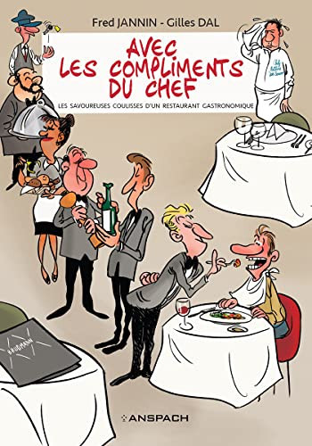 Avec les compliments du chef - Livre d'occasion