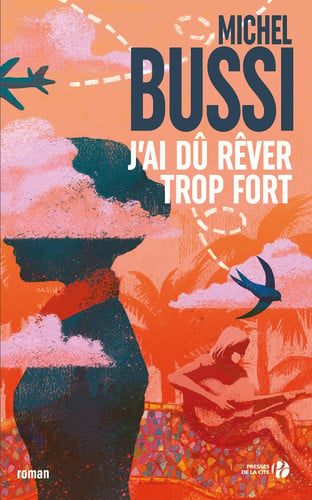 [OCC004495] J'ai dû rêver trop fort - Livre d'occasion
