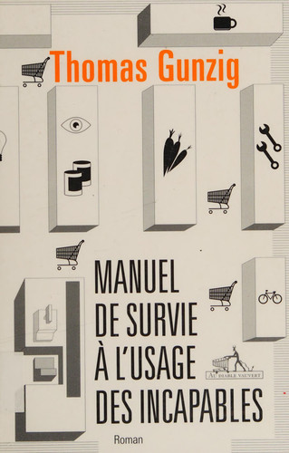 [OCC004504] Manuel de survie à l'usage des incapables - Livre d'occasion