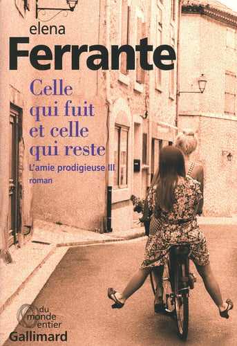 [OCC004513] L'amie prodigieuse, III : Celle qui fuit et celle qui reste: - Livre d'occasion