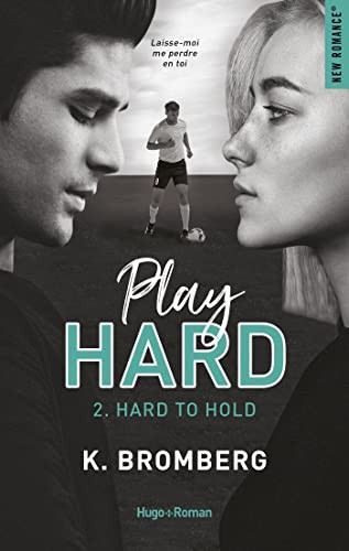 [OCC004531] Play hard - Tome 02: Hard to hold - Livre d'occasion