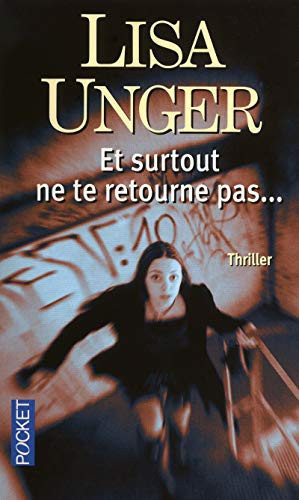 Et surtout ne te retourne pas - Livre d'occasion