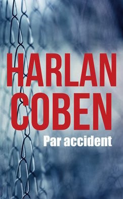 Par accident - Livre d'occasion