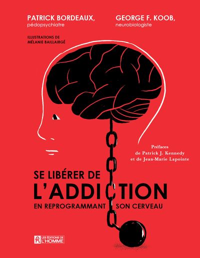 Se libérer de l'addiction en reprogrammant son cerveau - Livre d'occasion