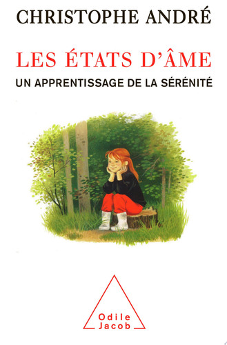 Les États d'âme: Un apprentissage de la sérénité - Livre d'occasion