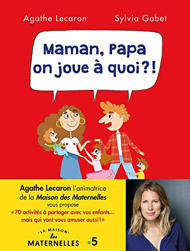 Maman, Papa, on joue à quoi ? - Livre d'occasion