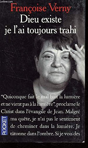 Dieu existe, je l'ai toujours trahi - Livre d'occasion