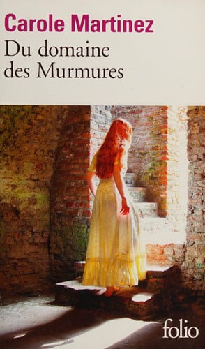 Du domaine des murmures - Prix Goncourt des lycéens 2011 - Livre d'occasion