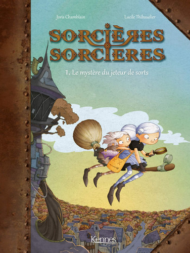 Sorcières Sorcières BD T01: Le Mystère du jeteur de sort - Livre d'occasion