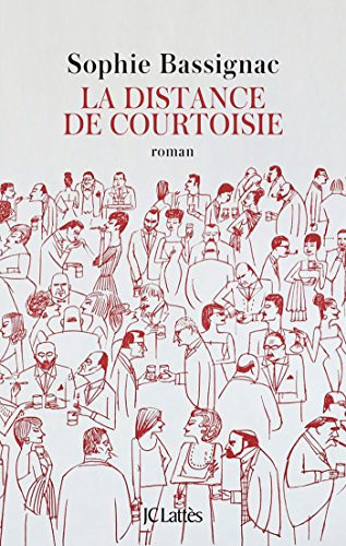 La distance de courtoisie - Livre d'occasion