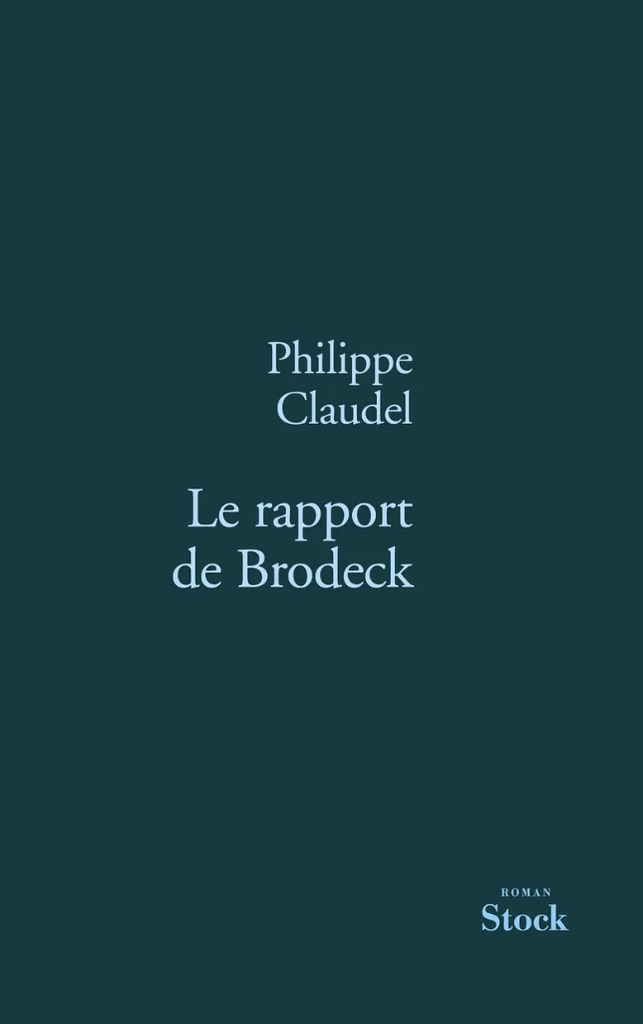 Le rapport de Brodeck -Philippe Claudel - Livre d'occasion