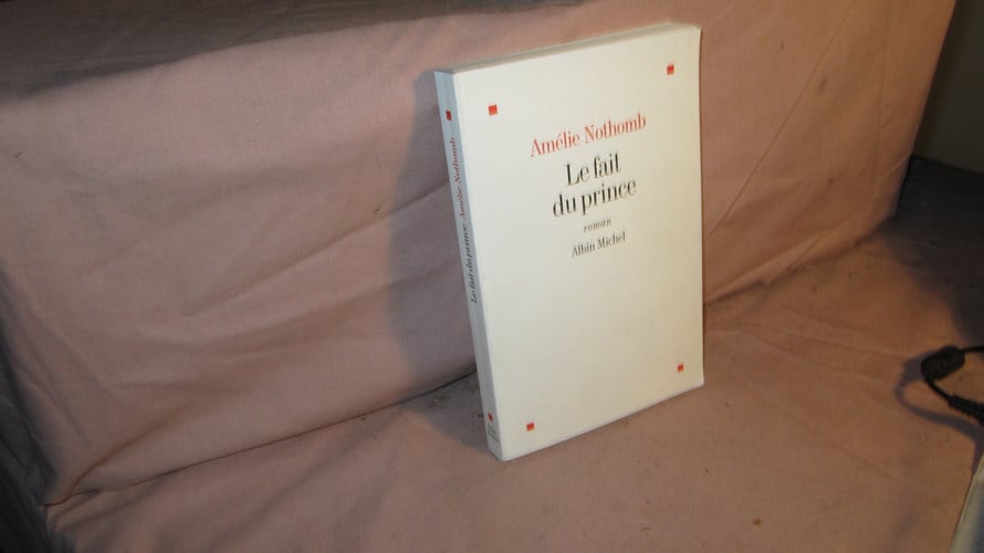 Le fait du prince - Livre d'occasion