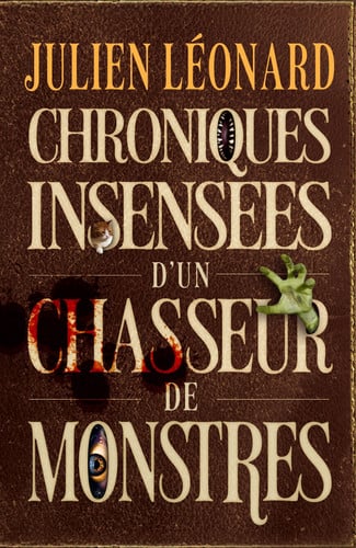 Chroniques insensées d'un chasseur de monstres - Livre d'occasion