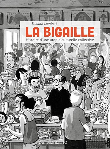 LA BIGAILLE - Livre d'occasion