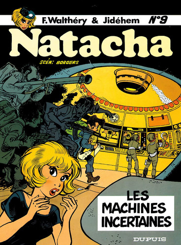 Natacha - Tome 9 - Les Machines incertaines - Livre d'occasion