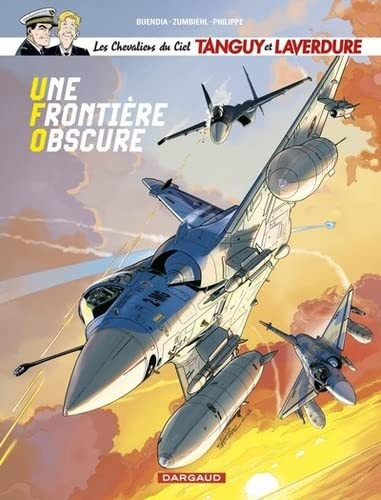 Les Chevaliers du ciel Tanguy et Laverdure - Tome 10 - Une F - Livre d'occasion