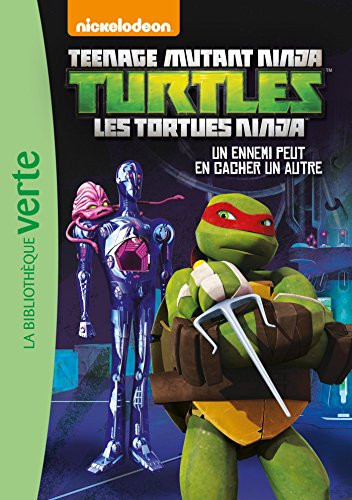 Les Tortues Ninja 08 - Un ennemi peut en cacher un autre - Livre d'occasion