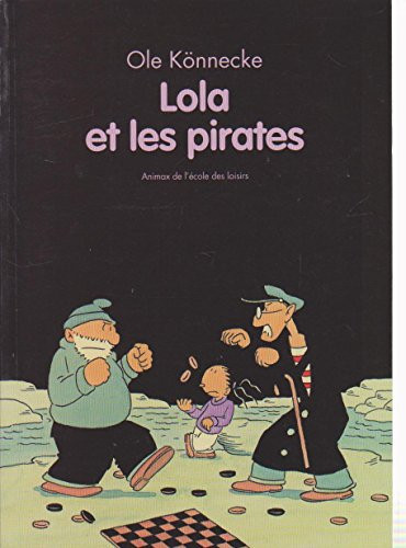Lola et les pirates - Livre d'occasion