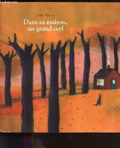 dans sa maison,un grand cerf - Livre d'occasion