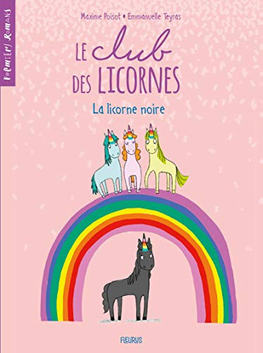 Le club des licornes - Tome 1 - La licorne noire - Livre d'occasion