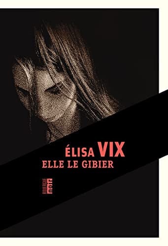 [OCC005014] Elle le gibier - Livre d'occasion