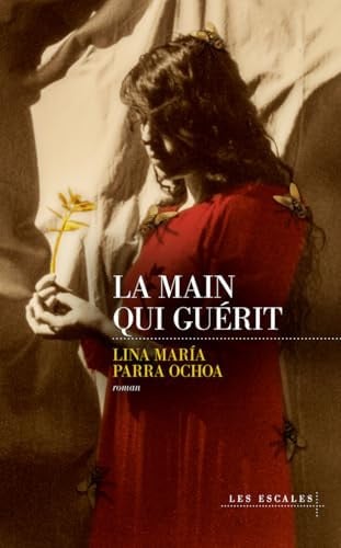 La Main qui guérit - Livre d'occasion
