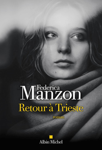 Retour à Trieste: Prix Méditerranée Etranger 2026 - Catégori - Livre d'occasion