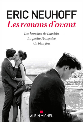 Les Romans d'avant (Les Hanches de Laetitia - La Petite Fran - Livre d'occasion