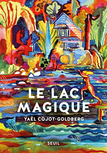 [OCC005046] Le Lac magique - Livre d'occasion