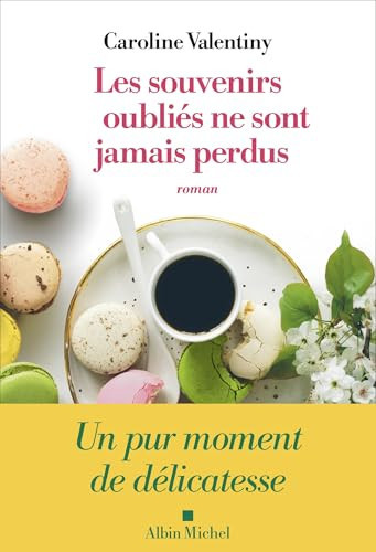 Les Souvenirs oubliés ne sont jamais perdus - Livre d'occasion