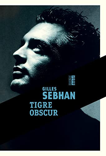 [OCC005077] Tigre obscur - Livre d'occasion