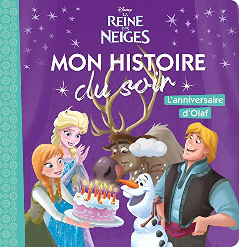 LA REINE DES NEIGES - Mon Histoire du Soir - L'anniversaire - Livre d'occasion