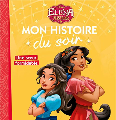 ELENA D'AVALOR - Mon Histoire du Soir - Une soeur formidable - Livre d'occasion