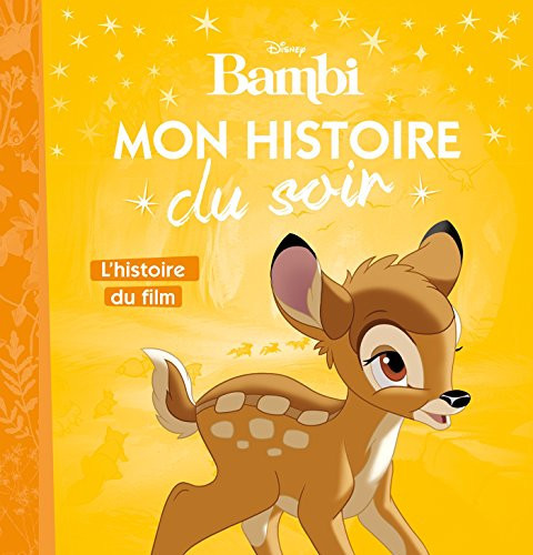 BAMBI - Mon Histoire du Soir - L'histoire du film - Disney - Livre d'occasion