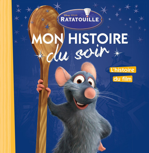 RATATOUILLE - Mon Histoire du Soir - L'histoire du film - Di - Livre d'occasion