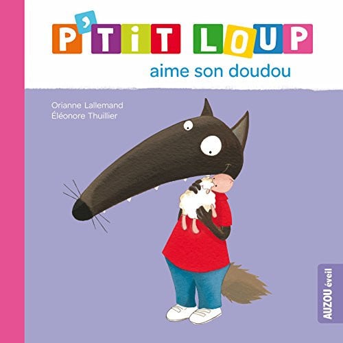 P'tit Loup aime son doudou - Livre d'occasion