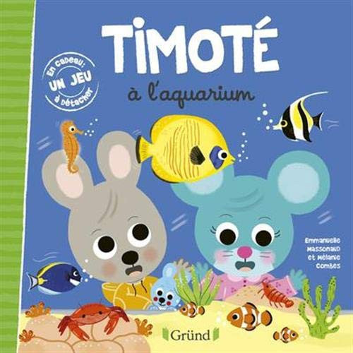 Timoté à l'aquarium Album jeunesse À partir de 2 ans - Livre d'occasion