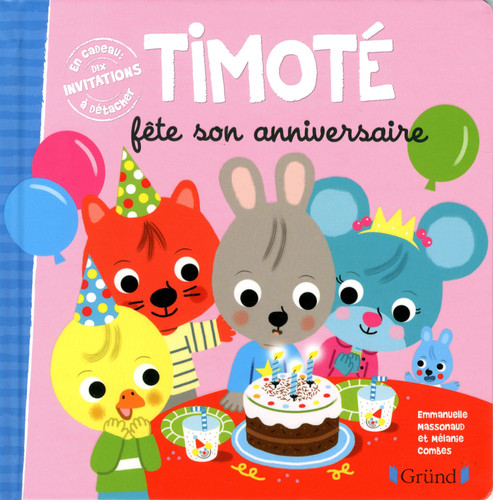 Timoté fête son anniversaire Album jeunesse À partir de 2 an - Livre d'occasion