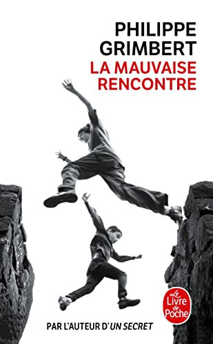 La mauvaise rencontre - Livre d'occasion