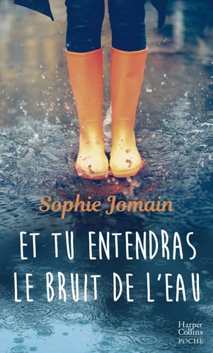 Et tu entendras le bruit de l'eau: Un roman féminin feel-goo - Livre d'occasion